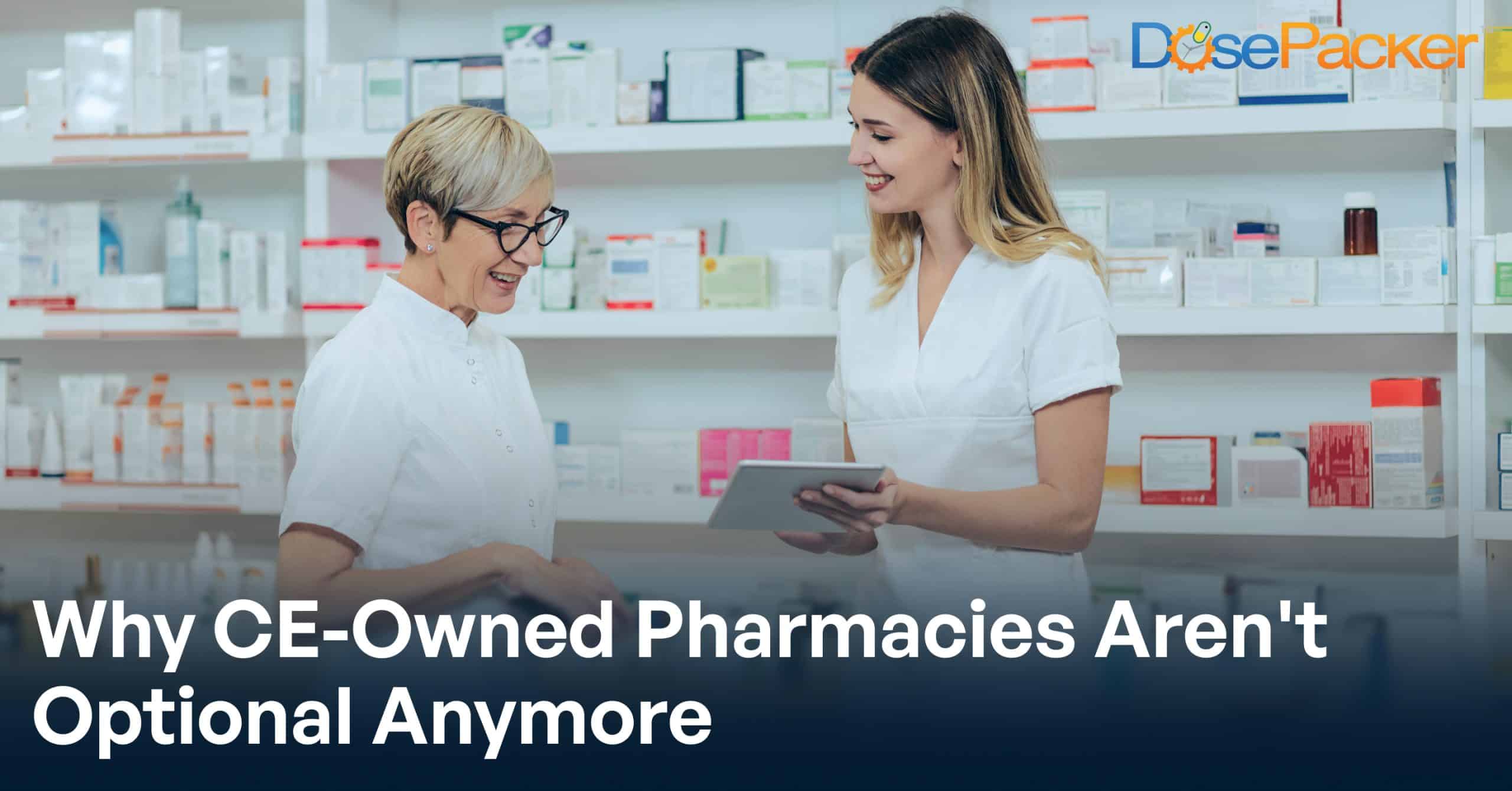 The Business Case For CE-Owned Pharmacies In Clinics