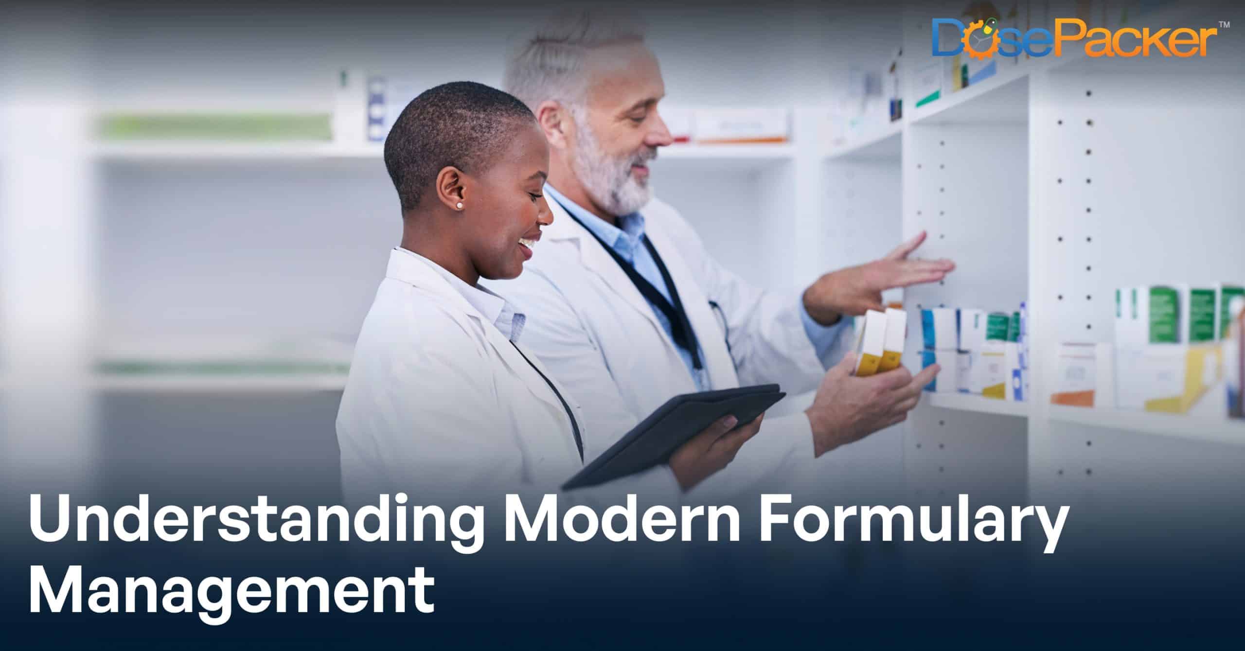 Formulary Management: What It Is And Why It Matters For Modern Healthcare