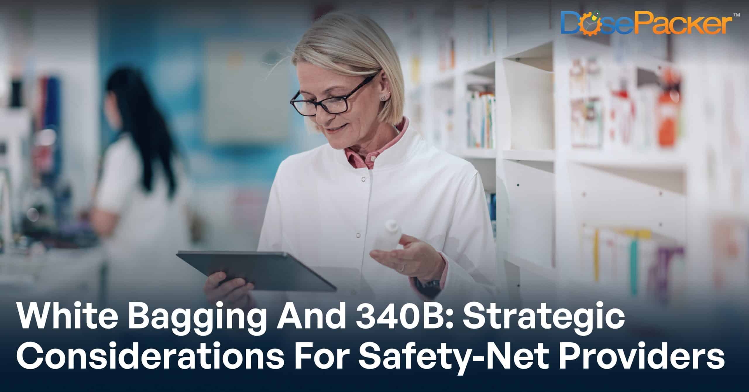 FQHC Leadership Guide: White Bagging, 340B, and Pharmacy Strategy