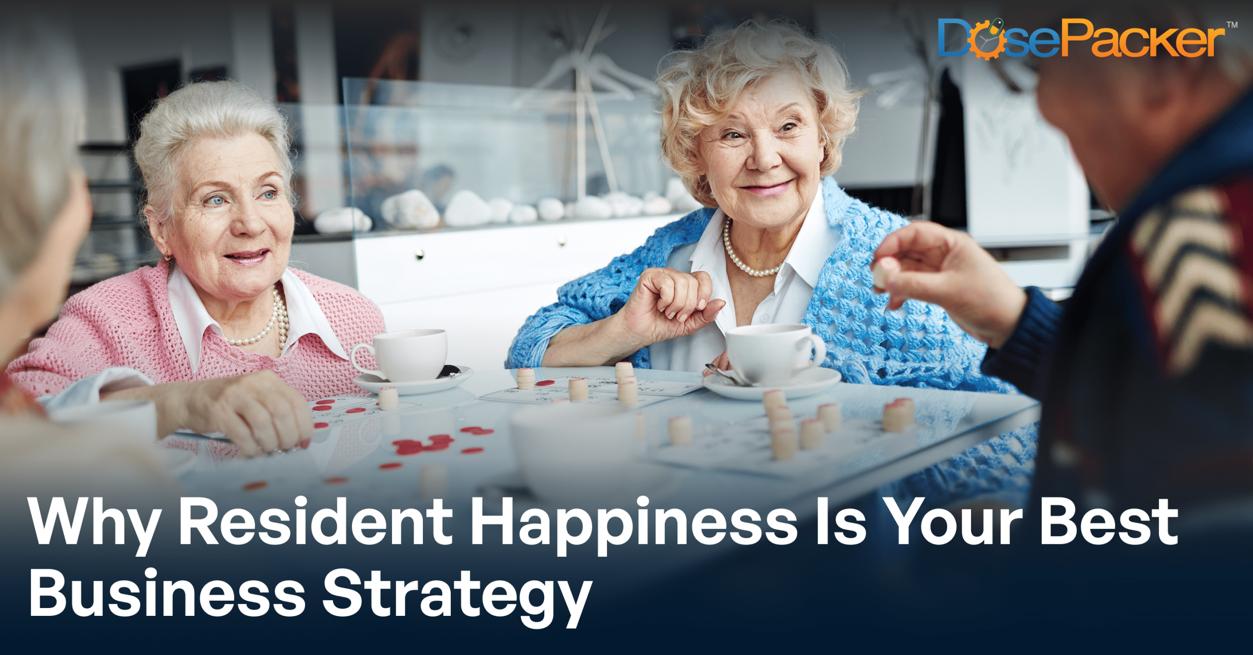 The Business Case for Prioritizing Resident Experience in Senior Living